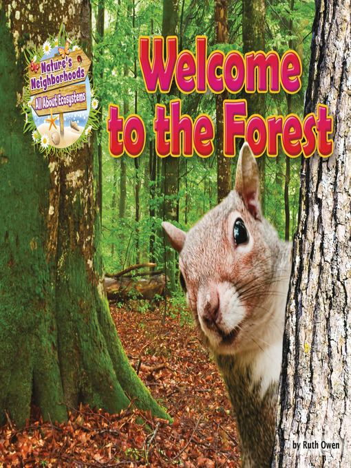 Title details for Welcome to the Forest by Ruth Owen - Available